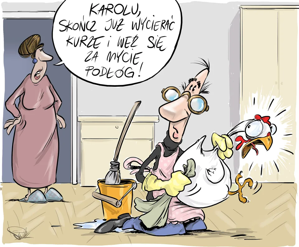 Rysunek humorystyczny z grą słów: mąż wyciera kury zamiast kurzu, a żona każe mu brać się za mycie podłóg